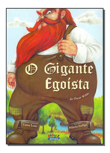 Libro Gigante Egoista O De Leao Liana Cortez Editora