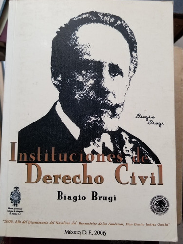 Instituciones De Derecho Civil 1.a  Edición Biagio Brugi 