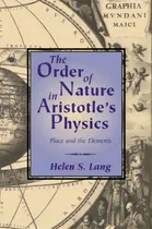 Comprar The Order Of Nature In Aristotle's Physics, De Helen S. Lang. Editorial Cambridge University Press, Tapa Blanda En Inglés