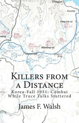 Libro Killers From A Distance: Korea-fall 1951: Combat Wh...