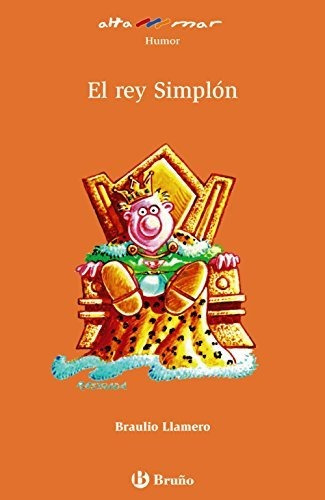 El Rey Simplón (castellano - A Partir De 8 Años - Altamar)