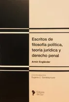 Comprar Escritos Filosofía Política, Teoría Jurídica Y Derecho Penal