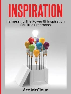 Libro Inspiration : Harnessing The Power Of Inspiration F...