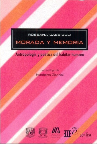 Morada Y Memoria - Cassigoli, Rossana, De Cassigoli, Rossana. Editorial Gedisa En Español