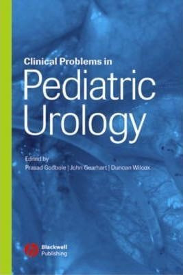 Clinical Problems In Pediatric Urology - Prasad P. Godbole