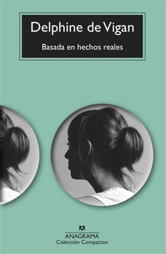 Basada En Hechos Reales