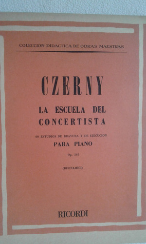 Czerny - La Escuela Del Concertista Para Piano