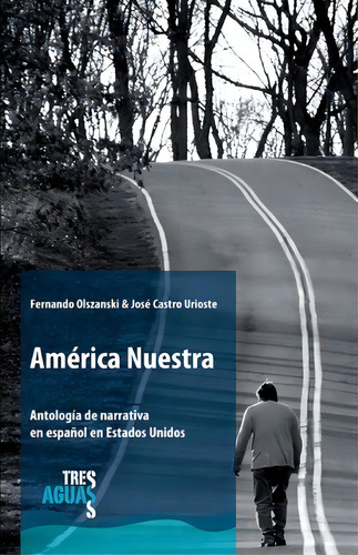 Am Rica Nuestra, De Fernando Olszanski. Editorial Linkgua Usa, Tapa Blanda En Español