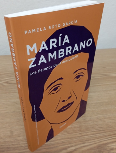 María Zambrano - Pamela Soto García - Herder