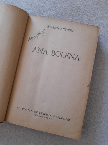 Ana Bolena - Evelyn Anthony - Jackson Ediciones Selectas (Usado)
