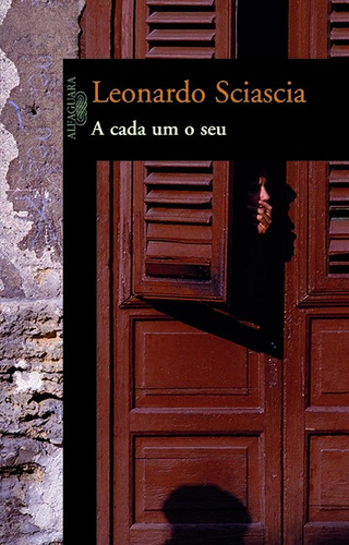 A cada um o seu, de Sciascia, Leonardo. Editora Schwarcz SA, capa mole em português, 2007