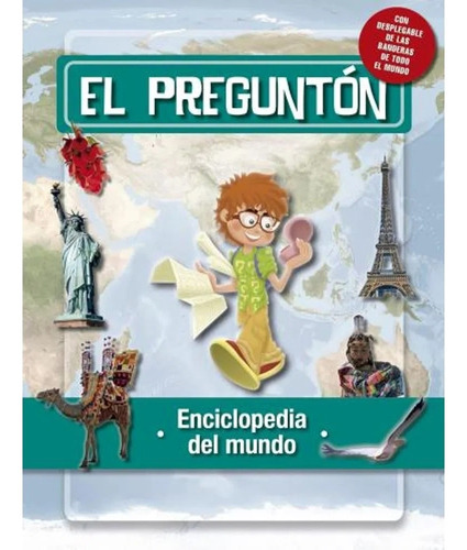 El Pregunton - Enciclopedia Del Mundo, De Maria Isabel Toyos. Editorial El Ateneo, Tapa Blanda En Español, 2023