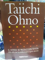 Comprar Libro Taiichi Ohno El Sistema De Producción Toyota