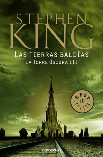 Las Tierras Baldias / Stephen King / Debolsillo