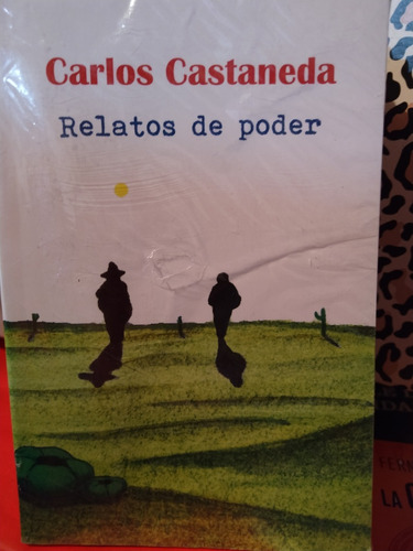 Relatos De Poder  Carlos Castaneda    