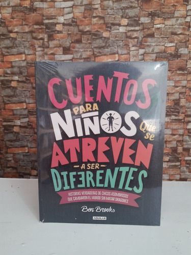 Cuentos Para Niños Que Se Atreven A Ser Diferentes