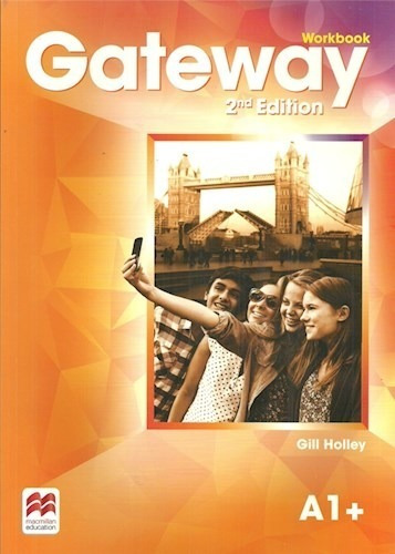 Gateway A1+ Workbook (2nd Edition) - Holley Gill (papel)