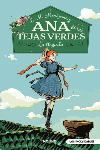Libro: Ana De Las Tejas Verdes 1 - La Llegada (spanish Editi