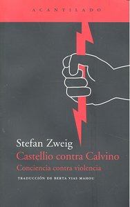 Castellio Contra Calvino (libro Original)