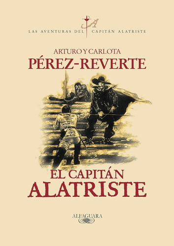 Libro: El Capitán Alatriste Captain Alatriste (las Aventuras