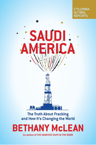 Libro Saudi America: The Truth About Fracking And How It's