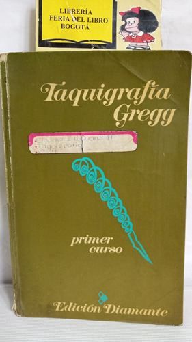 Taquigrafía Gregg - Primer Curso - John Gregg - 1969