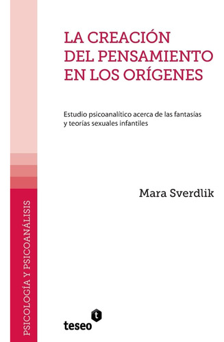 Libro:la Creación Del Pensamiento En Los Orígenes: Estudio P