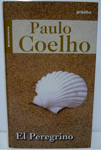 Paulo Coelho - El Peregrino (2003)