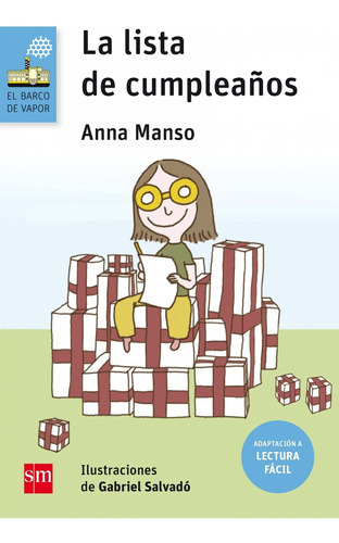 La Lista De Cumpleaños (lectura Facil), De Anna Manso Munne, Anna Manso Munne. Editorial Sm En Español