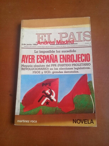 Libro Fisico Novela Ayer España Enrojeció. Andrés Madrid