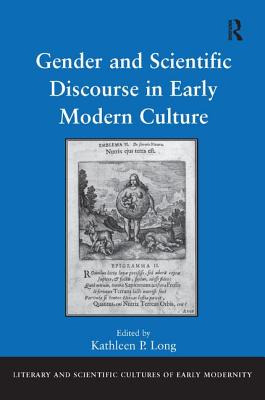 Libro Gender And Scientific Discourse In Early Modern Cul...