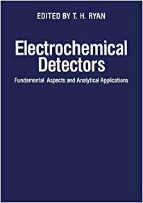 Electrochemical Detectors Fundamental Aspects And Analytical