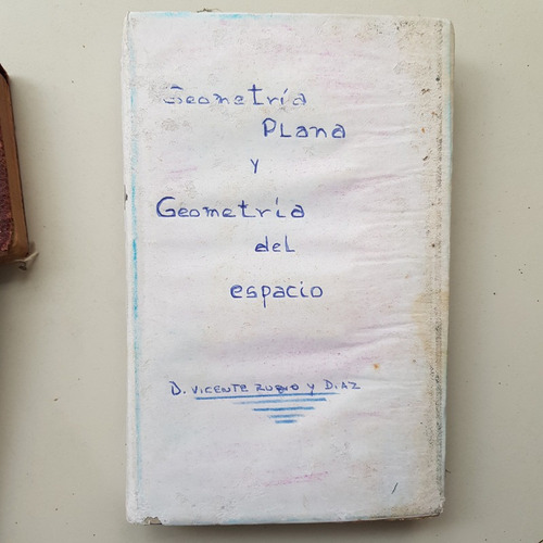 Libro Geometria Plana Y Del Espacio D Vicente Rubio Y Diaz