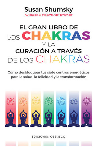 Libro El Gran Libro De Los Chakras Y La Curación A Travé Lku