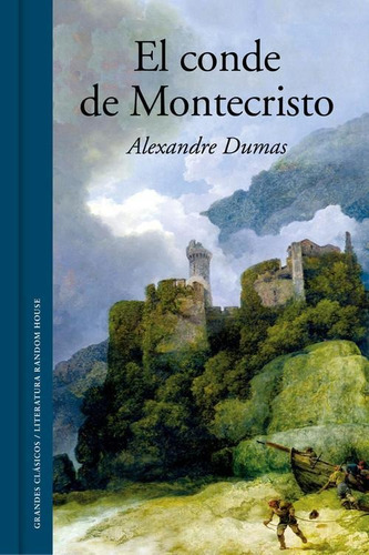 Conde De Montecristo, de Dumas, Alexandre. Editorial Random House, edición 1 en castellano, 2015