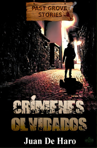 Crãâmenes Olvidados, De De Haro, Juan. Editorial Createspace, Tapa Blanda En Español