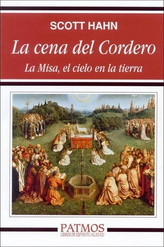 Libro La Cena Del Cordero - Hahn, Scott