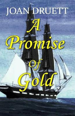 Libro A Promise Of Gold - Druett, Joan