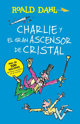 Charlie Y El Ascensor De Cristal