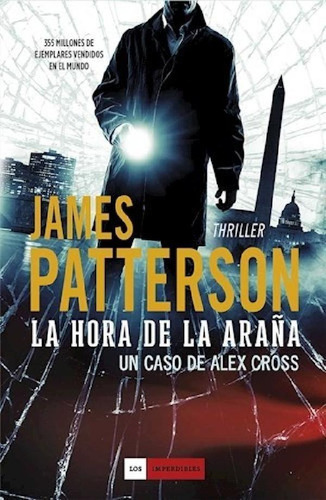 Libro - Hora De La Araña Un Caso De Alex Cross (coleccion L