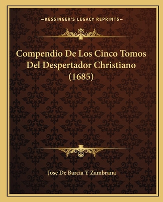 Libro Compendio De Los Cinco Tomos Del Despertador Christ...