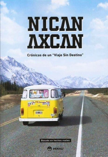 Nican Axcan - Paul Piazza