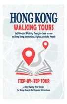Comprar Libro:  Hong Kong Walking Tours - ( Hong Kong Travel Guide B