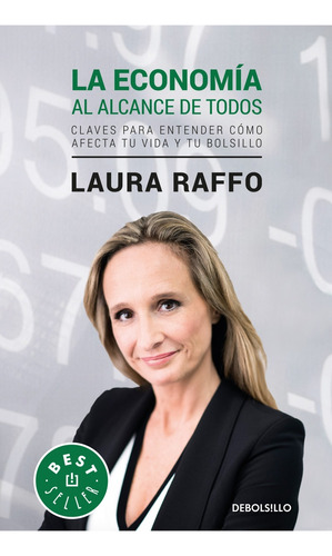 Economia Al Alcance De Todos, La - Laura Raffo