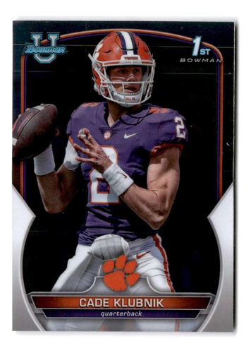 2022 Bowman Chrome University 42 Cade Klubnik Clemson Tigers