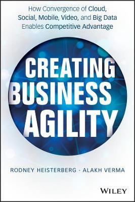 Libro Creating Business Agility - Rodney Heisterberg