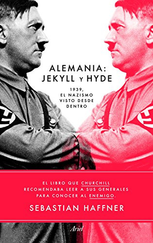 Libro Alemania Jekyll Y Hyde 1939 El Nazismo Visto Desde Den