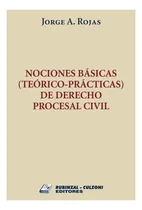 Comprar Nociones Basicas (teorico Practicas) De Derecho Procesal Civ