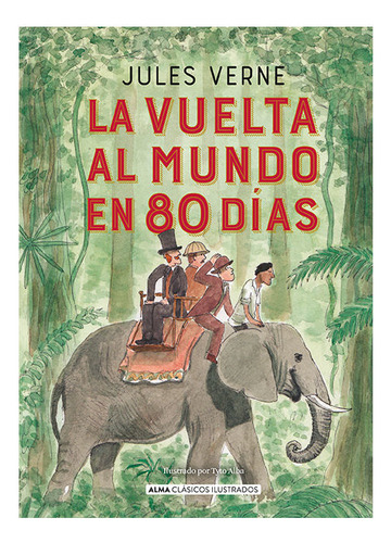 Libro: La Vuelta Al Mundo En 80 Dias / Julio Verne 