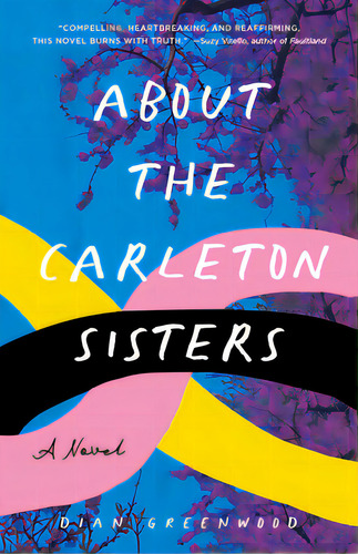 About The Carleton Sisters, De Greenwood, Dian. Editorial She Writes Pr, Tapa Blanda En Inglés